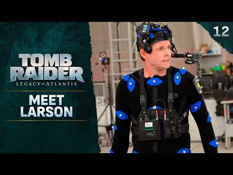 Tomb Raider: Legacy of Atlantis, Bradley Snedeker debutta nei panni di Larson Conway